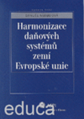 kniha Harmonizace daňových systémů zemí Evropské unie, ASPI  2005