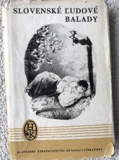 kniha Slovenské ľudové balady ve slovenštině, Slovenské vydatelstvo krásnej literatúry 1958