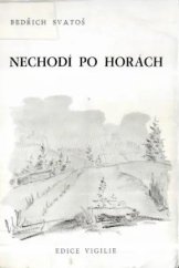 kniha Nechodí po horách, Ŕím 1972