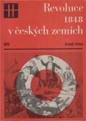 kniha Revoluce 1848 v českých zemích, SPN 1974