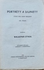 kniha Portréty a silhuety 1. díl Čtení pro naše krajany., s.n. 1926