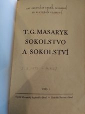 kniha T.G. Masaryk, sokolstvo a sokolství, Moravský legionář 1935