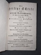 kniha Die heilige schrift des alten Testaments,IV.  Theils ester (bis) vierter Band, Frankfurt  nad Mohanem 1813