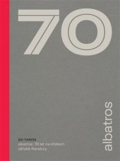 kniha Albatros 70 let na křídlech dětské literatury, Albatros 2019