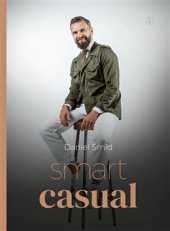 kniha Smart Casual naučte se mnohem lépe oblékat a vypadat, Backstage Books 2021