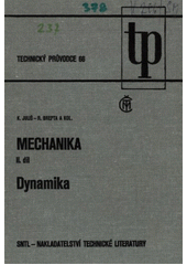 kniha Mechanika Díl 2. - Dynamika, SNTL 1987