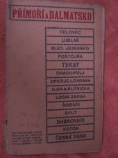 kniha Přímoří a Dalmatsko praktický průvodce po slovanském jihu, Máj 1909