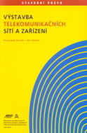 kniha Výstavba telekomunikačních sítí a zařízení, ABF - Arch 2007