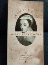 kniha Friedrich Schiller, Marie Stuartovna I. premiéra 30.3.2000, II. premiéra 31.3.2000 ve Stavovském divadle, Národní divadlo v Praze 2000