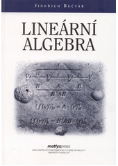 kniha Lineární algebra, Matfyzpress 2019