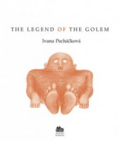 kniha The legend of the Golem a story from the Prague of Rudolph II, Meander 2004