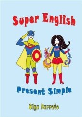 kniha Super English Present Simple, Powerprint 2018