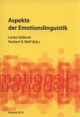 kniha Aspekte der Emotionslinguistik, Ostravská univerzita, Filozofická fakulta 2010