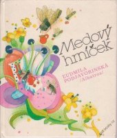 kniha Medový hrníček výbor z veršů : pro nejmenší, Albatros 1985