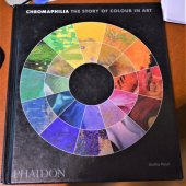 kniha Chromaphilia THE STORY OFCOLOUR IN ART, Phaidon 2017
