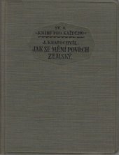 kniha Jak se mění povrch zemský, Státní nakladatelství 1925