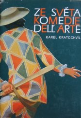 kniha Ze světa komedie dell'arte [fakta, poznámky, podněty, Panorama 1987