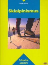 kniha Skialpinismus, Kopp 2002