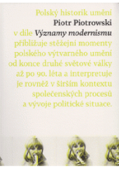 kniha Významy modernismu. K historii polského umění po roce 1945, Galerie moderního umění Hradec Králové 2022