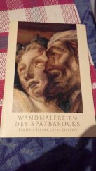 kniha Wandmalereien des Spätbarocks Ein Werk Johann Lukas Krackers : [Obr. publ., Artia 1958