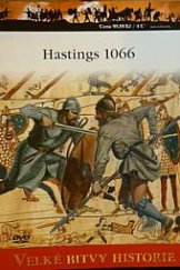 kniha Hastings 1066  Pád anglosaské Anglie, Amercom SA 2010