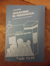 kniha Dvojdomek ve Vrahovicích  Střídavě oblačno , Komediograf 2024