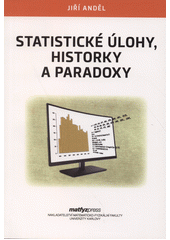 kniha Statistické úlohy, historky a paradoxy, Matfyzpress 2018