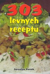 kniha 303 levných receptů, Agave 2005
