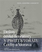 kniha Dějiny české literatury v Protektorátu Čechy a Morava, Academiua 2022