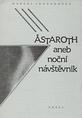 kniha Astaroth aneb noční návštěvník, Horus 1990