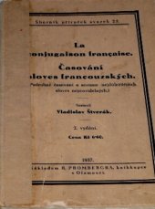kniha La conjugaison française. Časování sloves francouzských (podrobné časování a seznam nejdůležitějších sloves nepravidelných), R. Promberger 1937