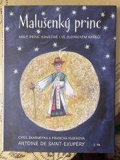 kniha Malušenký princ Malý princ konečně i ve slováckém nářeči, JOTA, s. r. o. 2024