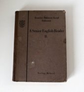 kniha Lehrgang der englischen Sprache für Realgymnasien. IV. Teil, - A Senior English Reader., Rudolf M. Rohrer 1932