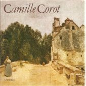 kniha Camille Corot, Odeon 1983