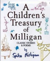 kniha Children's Treasury of Milligan by Spike Milligan Classic Stories & Poems, TED SMART 1999