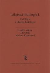 kniha Lékařská histologie I. cytologie a obecná histologie, Karolinum  2010