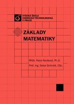 kniha Základy matematiky, Vydavatelství VŠCHT 2006