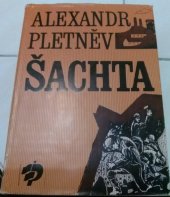 kniha Šachta, Lidové nakladatelství 1984