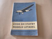 kniha Úvod do stavby modelů letadel, Česká grafická Unie 1935