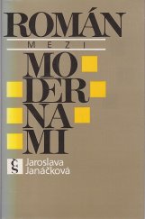 kniha Román mezi modernami studie z historické poetiky, Československý spisovatel 1989