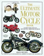 kniha The Ultimate Motorcycle Book, Dorling Kindersley 1993