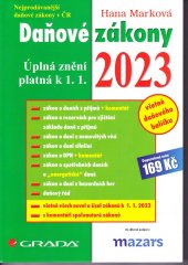 kniha Daňové zákony 2023 Úplná znění k 1.1.2023, Grada 2023