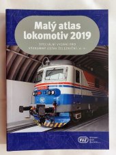 kniha Malý atlas lokomotiv 2019, Gradis Bohemia 2018