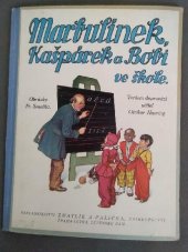 kniha Marbulínek, Kašpárek a Bobi ve škole, Zmatlík a Palička 1934