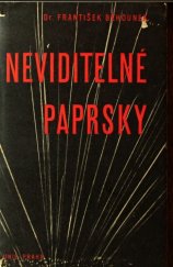 kniha Neviditelné paprsky, Česká grafická Unie 1939