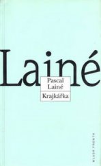 kniha Krajkářka, Mladá fronta 1997