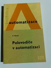 kniha Polovodiče v automatizaci, SNTL 1966