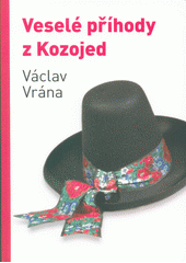 kniha Veselé příběhy z Kozojed, Václav Vrána 2019