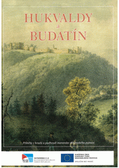 kniha Hukvaldy a Budatín Příběhy z hradů a podhradí moravsko-slovenského pomezí, Moravskoslezský kraj 2018