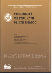 kniha Chronická obstrukční plicní nemoc doporučený postup pro diagnostiku a léčbu astma bronchiale, Společnost všeobecného lékařství ČLS JEP 